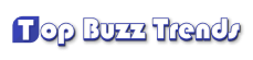 Top Buzz Trends
